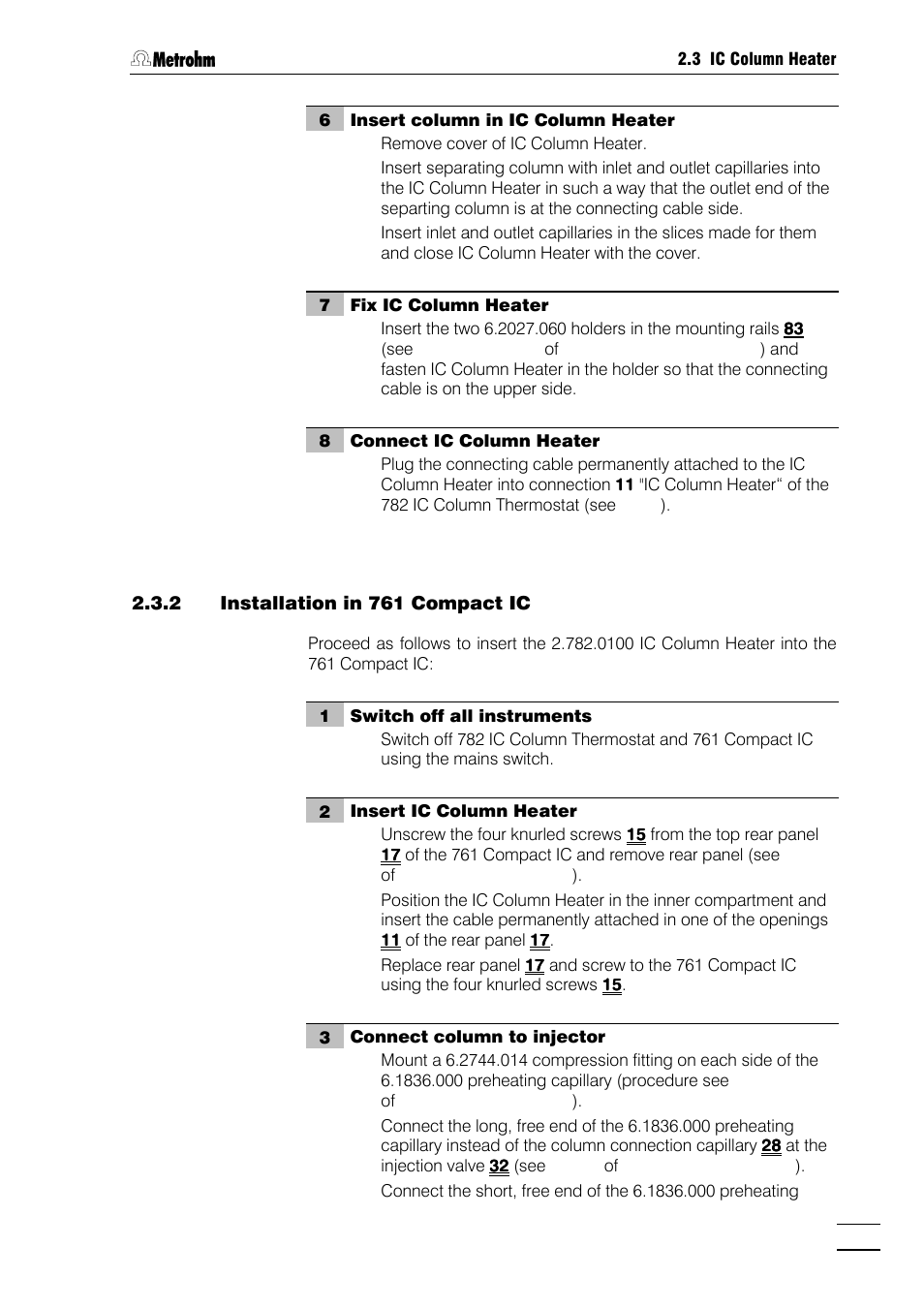 2 installation in 761 compact ic | Metrohm 782 IC Column Thermostat User Manual | Page 14 / 25