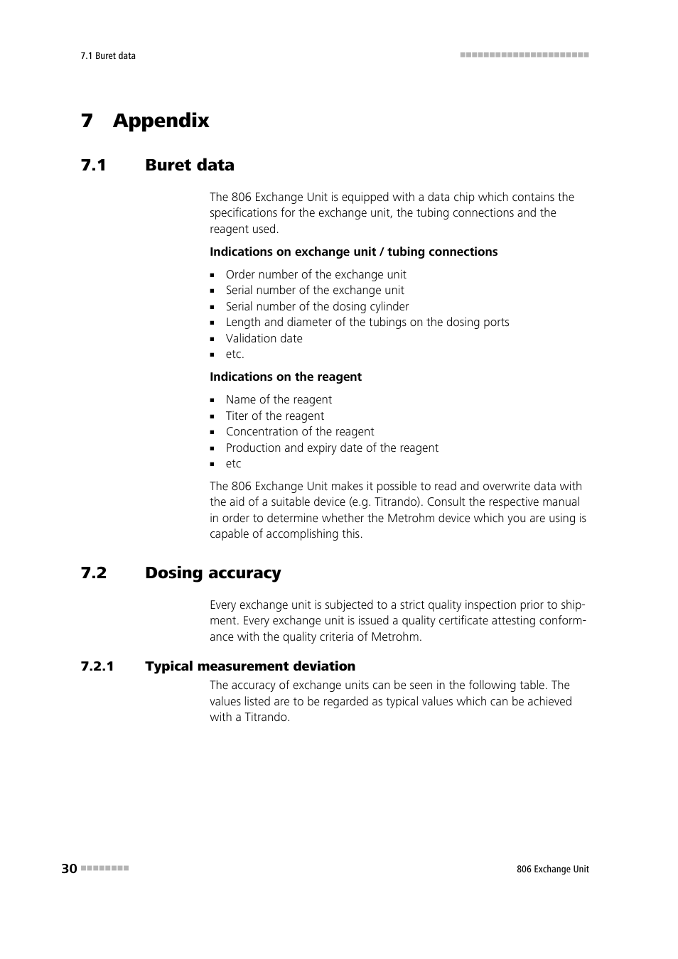7 appendix, 1 buret data, 2 dosing accuracy | 1 typical measurement deviation, Buret data, Dosing accuracy, Typical measurement deviation | Metrohm 806 Exchange Unit User Manual | Page 38 / 44
