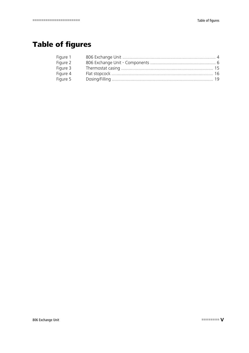 Table of figures | Metrohm 806 Exchange Unit User Manual | Page 7 / 44
