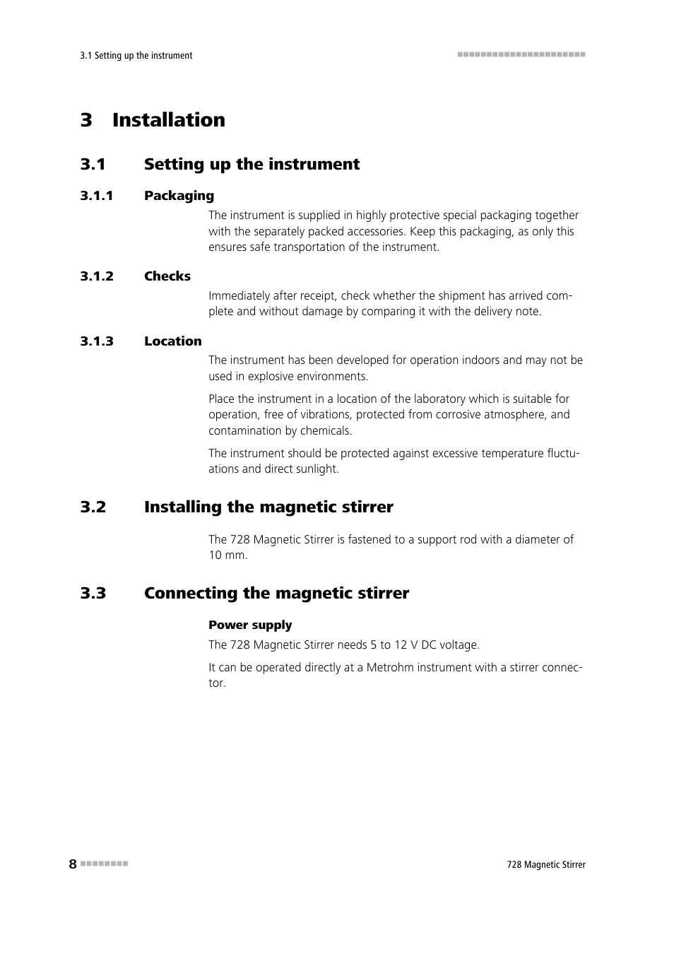 3 installation, 1 setting up the instrument, 1 packaging | 2 checks, 3 location, 2 installing the magnetic stirrer, 3 connecting the magnetic stirrer, Setting up the instrument, Packaging, Checks | Metrohm 728 Magnetic Stirrer User Manual | Page 16 / 32