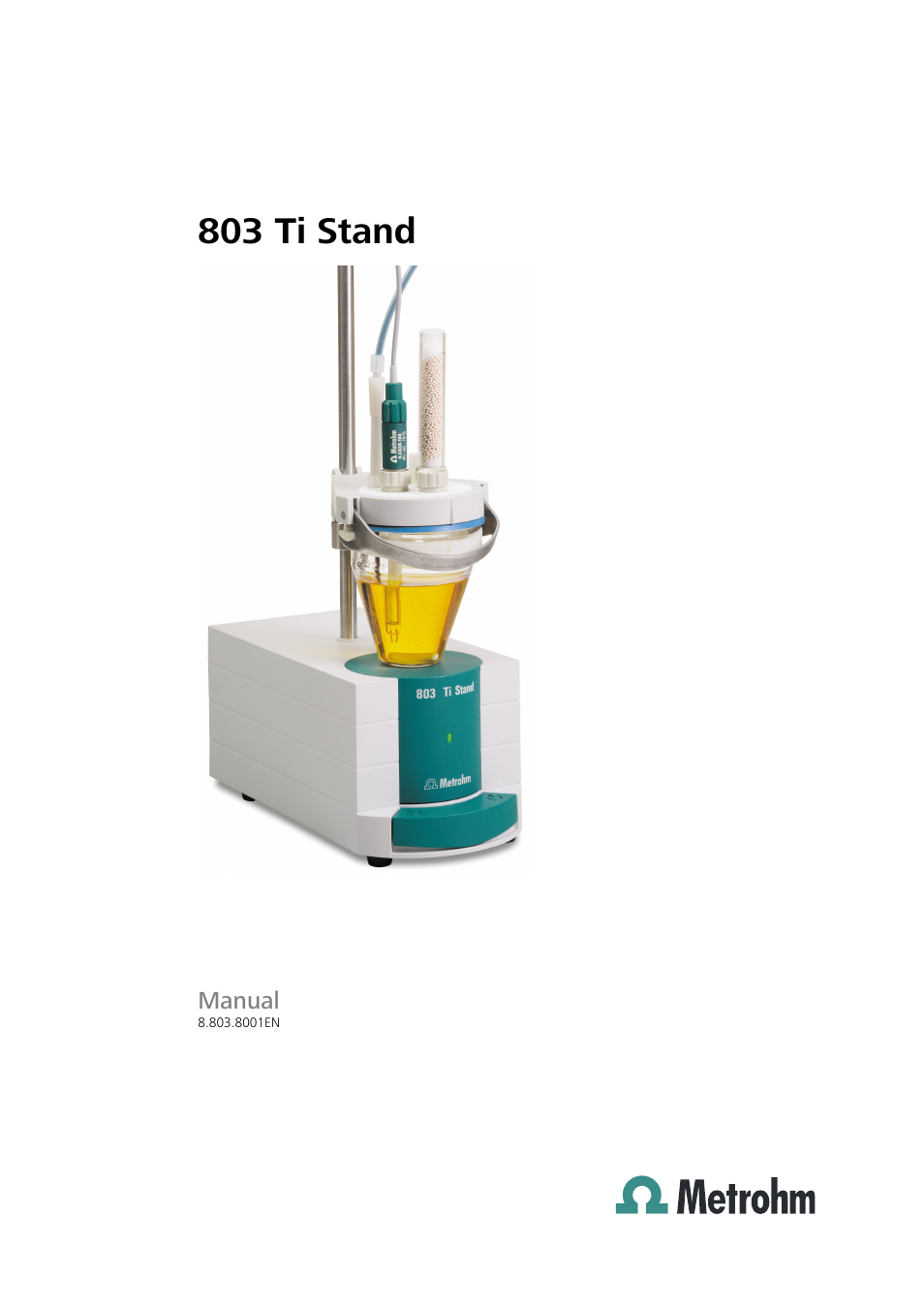 Metrohm 803 Ti Stand User Manual | 38 pages