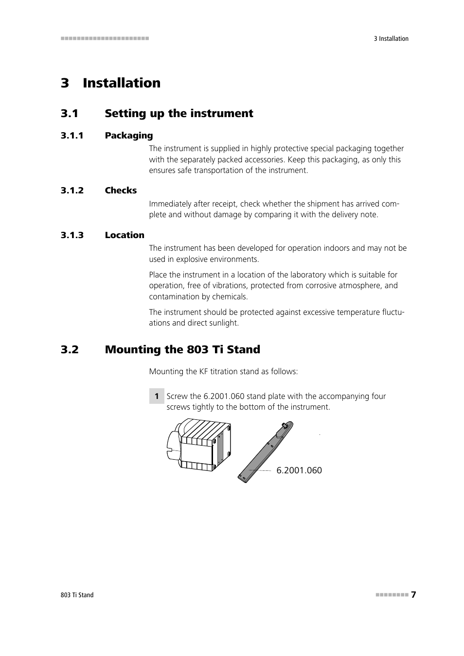 3 installation, 1 setting up the instrument, 1 packaging | 2 checks, 3 location, 2 mounting the 803 ti stand, Setting up the instrument, Packaging, Checks, Location | Metrohm 803 Ti Stand User Manual | Page 15 / 38