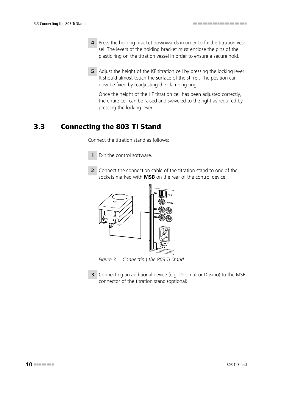 3 connecting the 803 ti stand, Connecting the 803 ti stand, Figure 3 | Metrohm 803 Ti Stand User Manual | Page 18 / 38