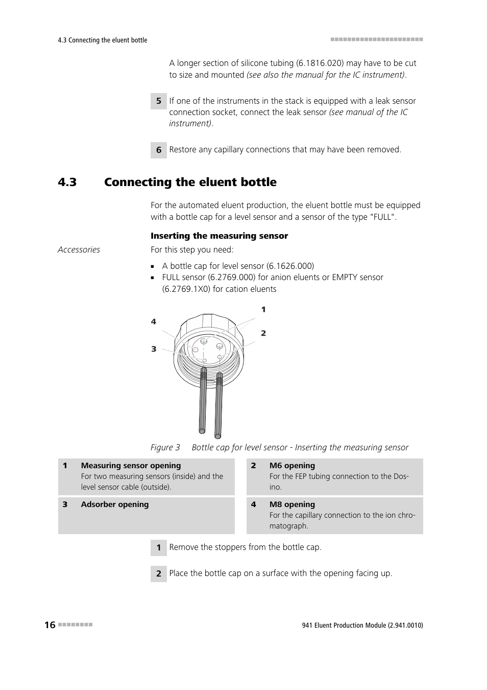 3 connecting the eluent bottle, Connecting the eluent bottle, Figure 3 | Metrohm 941 Eluent Production Module User Manual | Page 24 / 52