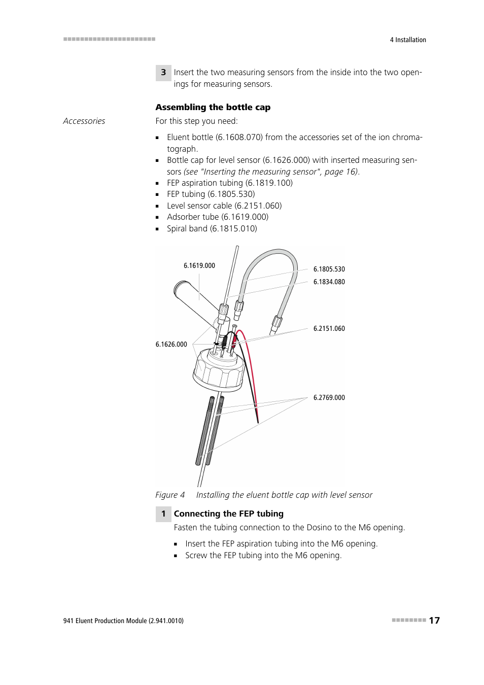 Figure 4, Installing the eluent bottle cap with level sensor | Metrohm 941 Eluent Production Module User Manual | Page 25 / 52