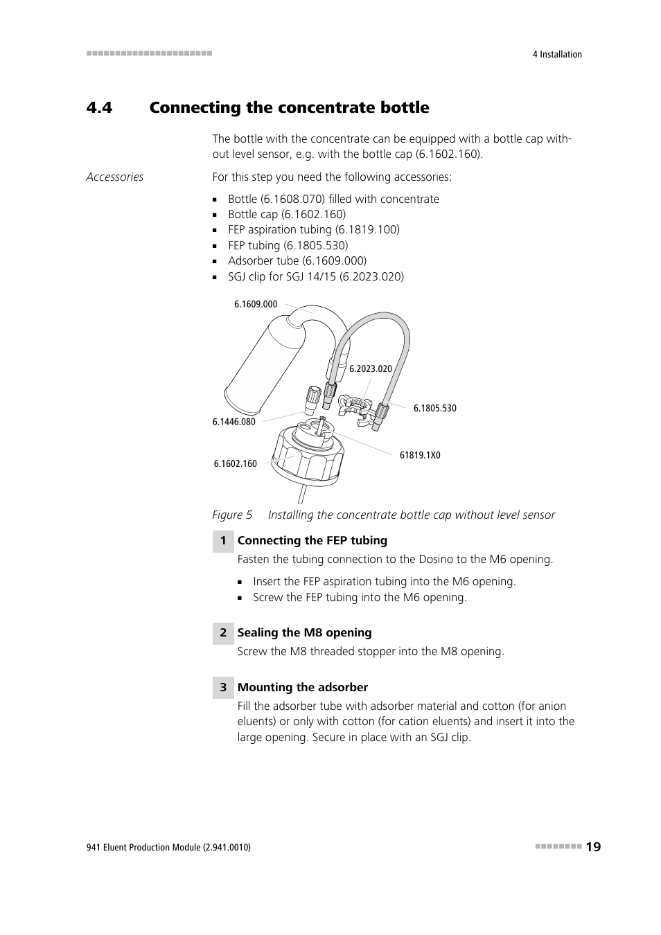 4 connecting the concentrate bottle, Connecting the concentrate bottle, Figure 5 | Metrohm 941 Eluent Production Module User Manual | Page 27 / 52