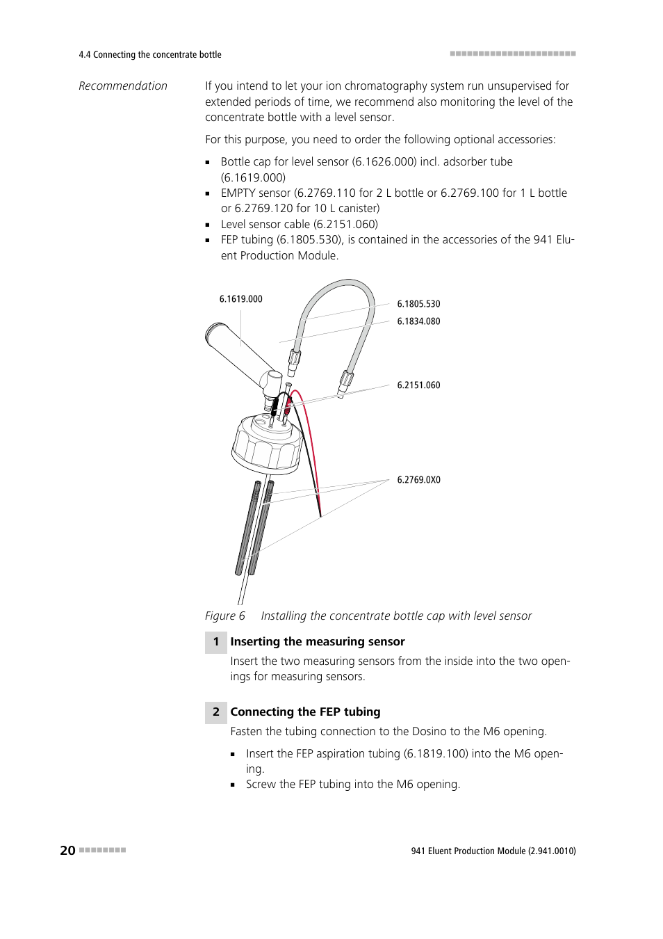 Figure 6 | Metrohm 941 Eluent Production Module User Manual | Page 28 / 52