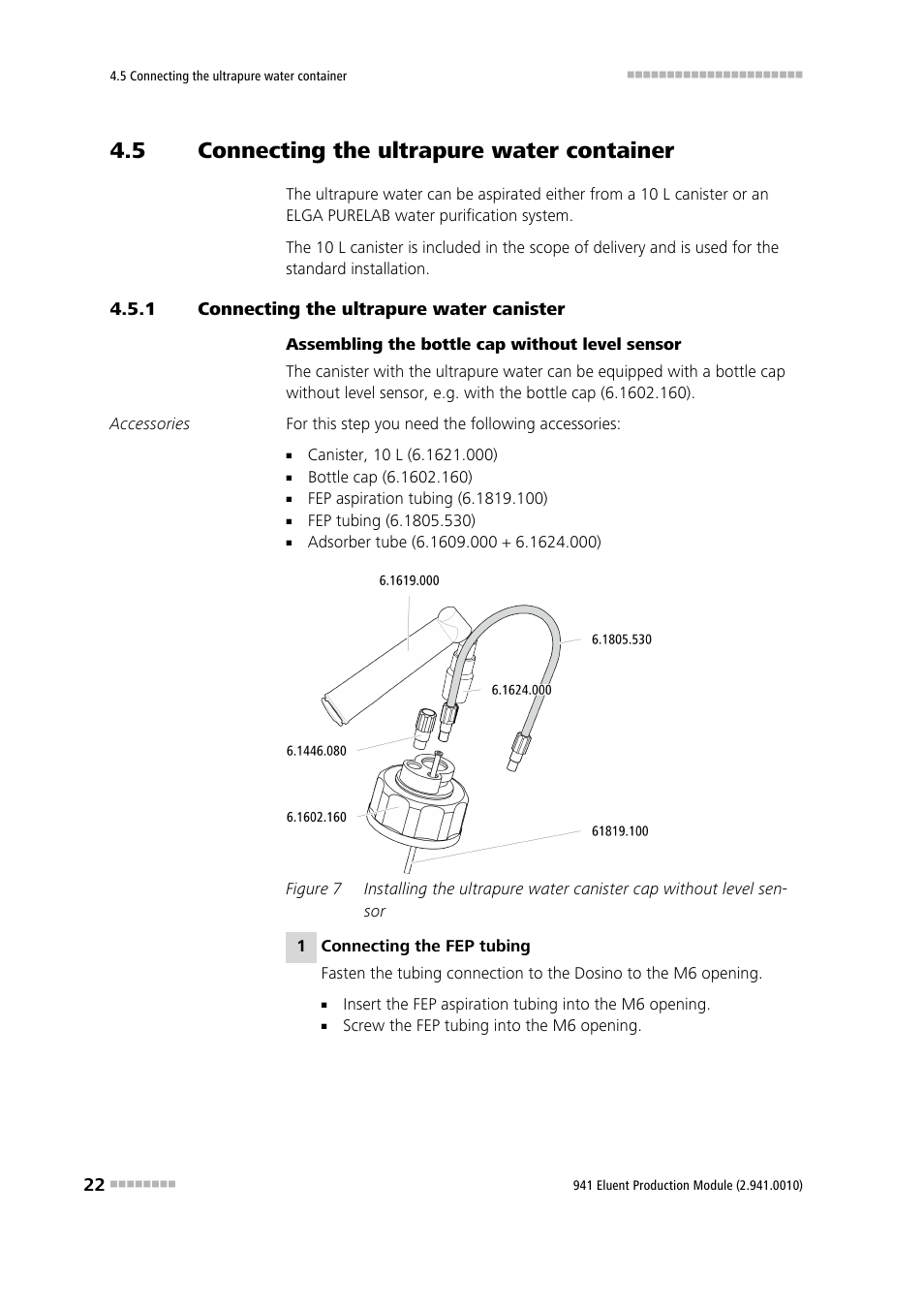 5 connecting the ultrapure water container, 1 connecting the ultrapure water canister, Connecting the ultrapure water container | Connecting the ultrapure water canister, Figure 7 | Metrohm 941 Eluent Production Module User Manual | Page 30 / 52
