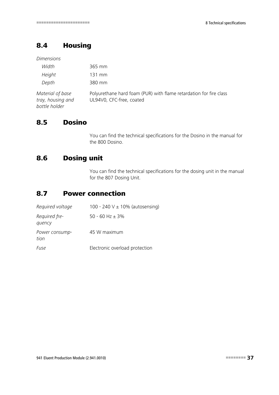 4 housing, 5 dosino, 6 dosing unit | 7 power connection, Housing, Dosino, Dosing unit, Power connection | Metrohm 941 Eluent Production Module User Manual | Page 45 / 52