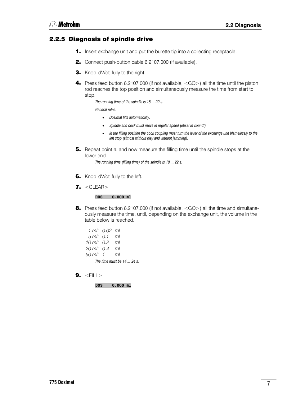 5 diagnosis, Spindle drive | Metrohm 775 Dosimat User Manual | Page 11 / 20