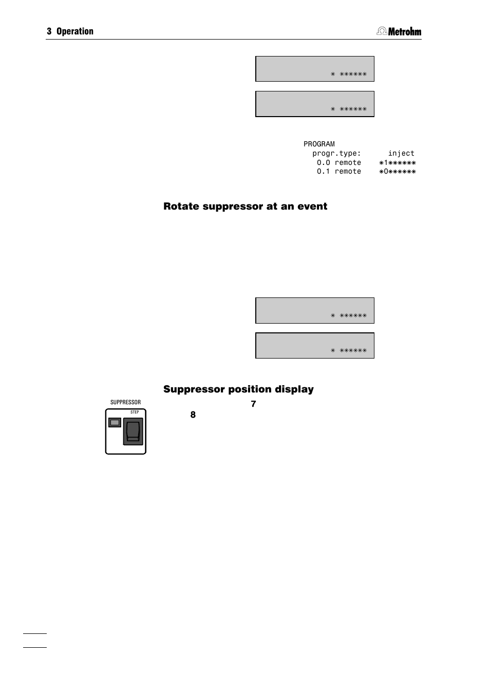 Rotate suppressor at an event, Suppressor position display | Metrohm 753 Suppressor Module User Manual | Page 27 / 47