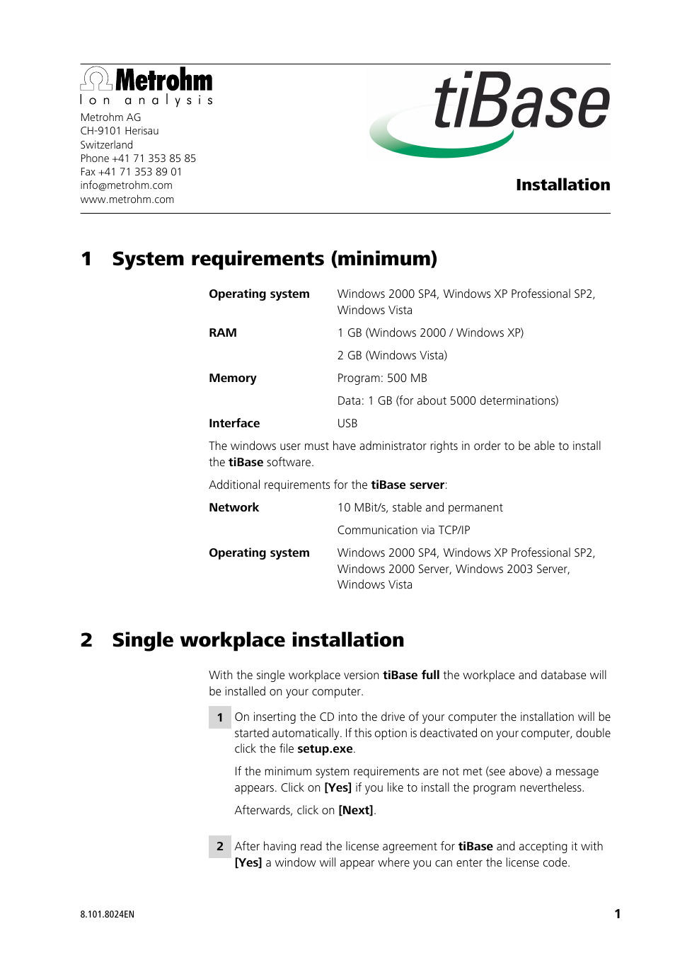 Metrohm tiBase 1.0 Installation User Manual | 7 pages
