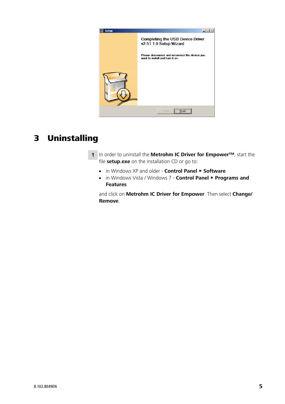 3 uninstalling | Metrohm MagIC Net Empower Driver User Manual | Page 5 / 5