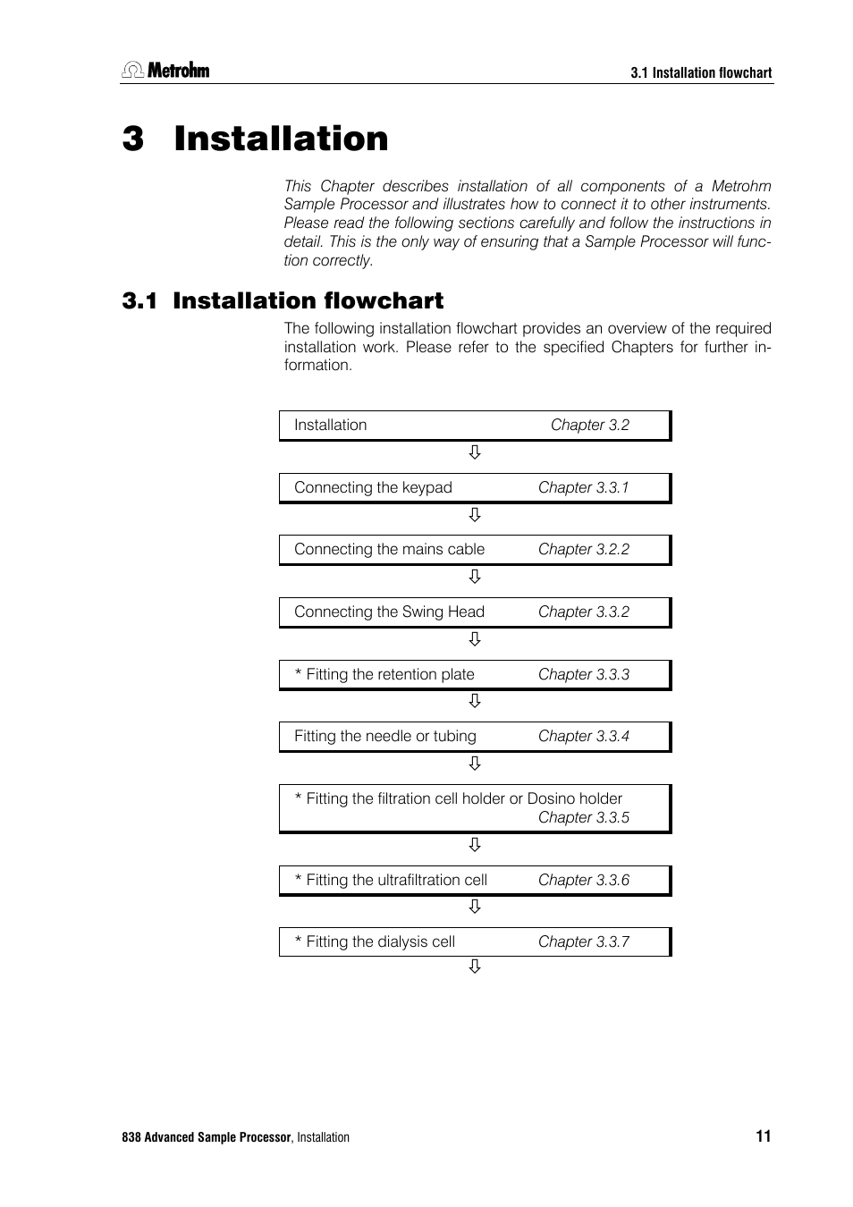 3 installation, 1 installation flowchart, Installatio | Metrohm 838 Advanced Sample Processor Installation Instructions User Manual | Page 17 / 109