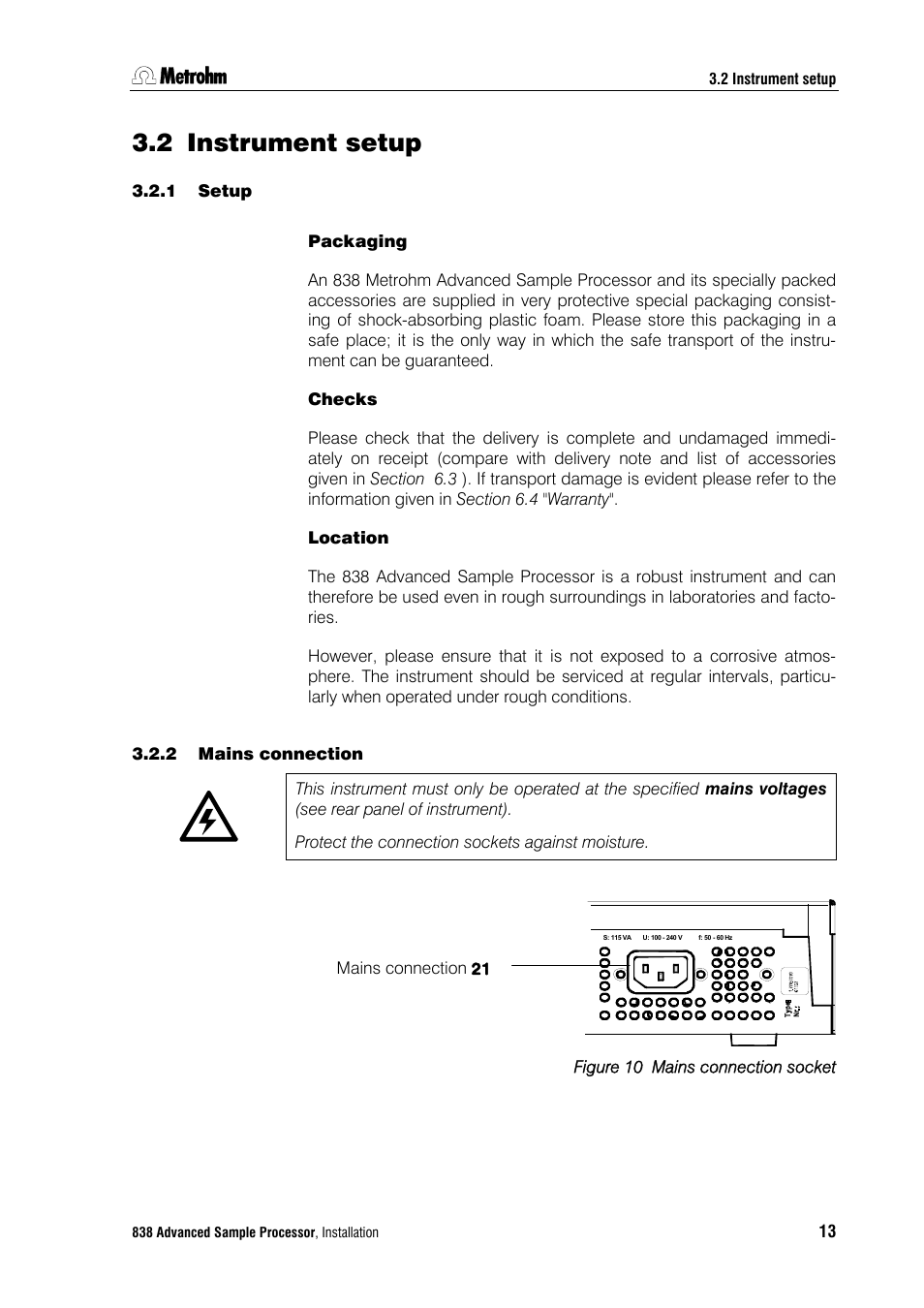 2 instrument setup, 1 setup, 2 mains connection | Instrument setup, Setup, Mains connection | Metrohm 838 Advanced Sample Processor Installation Instructions User Manual | Page 19 / 109