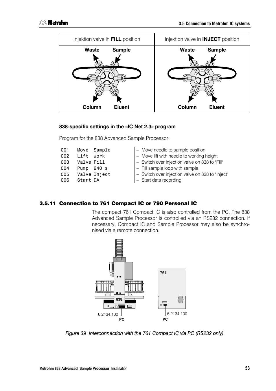 11 connection to 761 compact ic or 790 personal ic | Metrohm 838 Advanced Sample Processor Installation Instructions User Manual | Page 59 / 109