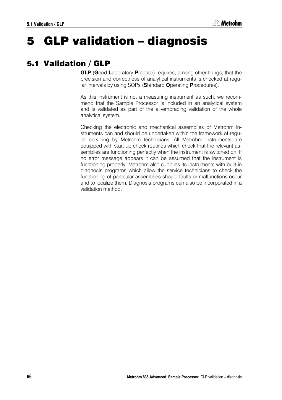 5 glp validation – diagnosis, 1 validation / glp | Metrohm 838 Advanced Sample Processor Installation Instructions User Manual | Page 72 / 109