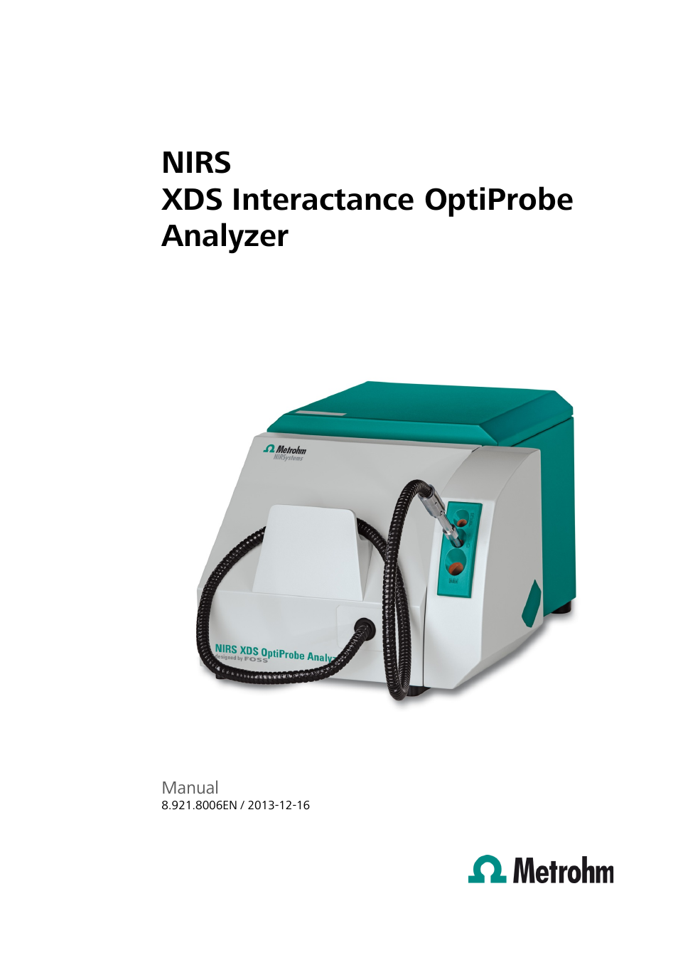 Metrohm NIRS XDS Interactance OptiProbe Analyzer User Manual | 95 pages