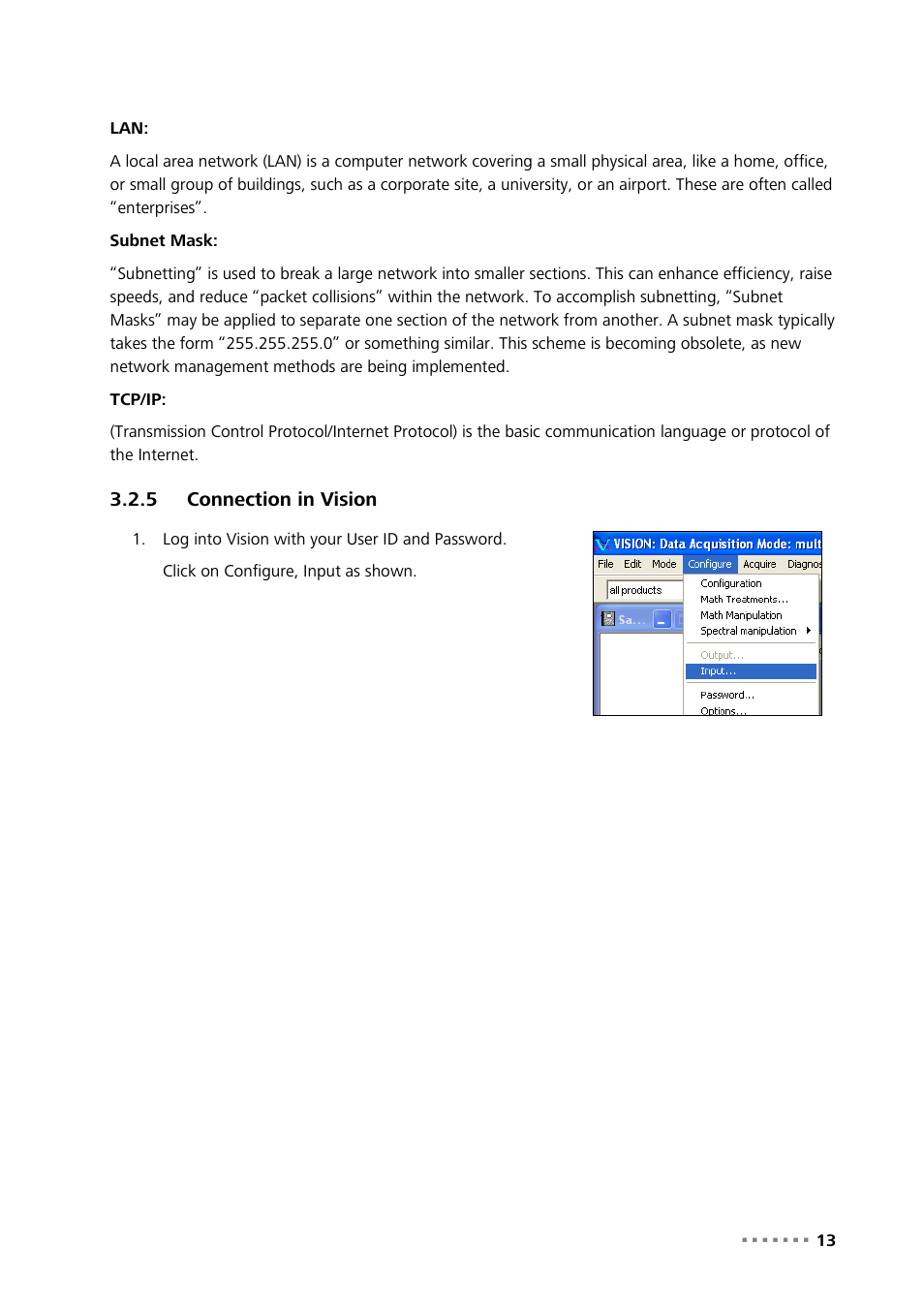 5 connection in vision, Connection in vision | Metrohm NIRS XDS Interactance OptiProbe Analyzer User Manual | Page 15 / 95