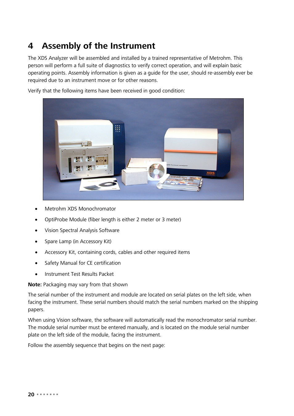 4 assembly of the instrument, Assembly of the instrument, 4assembly of the instrument | Metrohm NIRS XDS Interactance OptiProbe Analyzer User Manual | Page 22 / 95