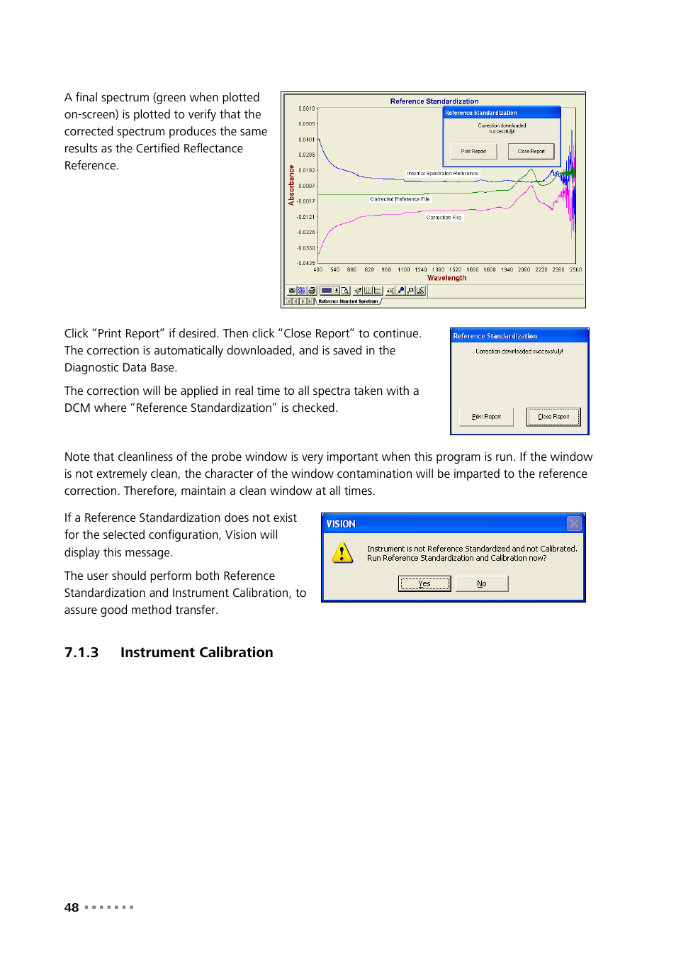 3 instrument calibration, Instrument calibration | Metrohm NIRS XDS Interactance OptiProbe Analyzer User Manual | Page 50 / 95