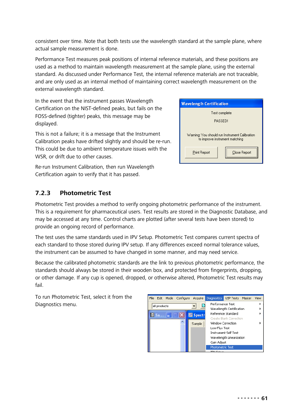 3 photometric test, Photometric test | Metrohm NIRS XDS Interactance OptiProbe Analyzer User Manual | Page 63 / 95