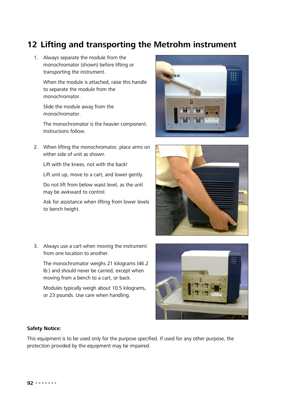 12 lifting and transporting the metrohm instrument, Lifting and transporting the metrohm instrument | Metrohm NIRS XDS Interactance OptiProbe Analyzer User Manual | Page 94 / 95