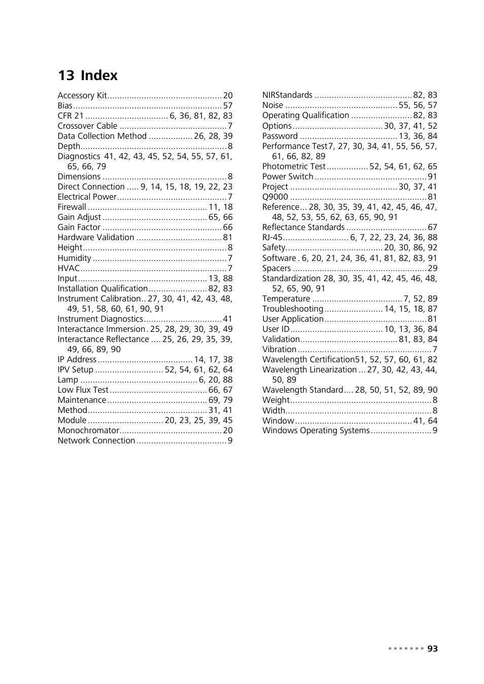 13 index, Index | Metrohm NIRS XDS Interactance OptiProbe Analyzer User Manual | Page 95 / 95