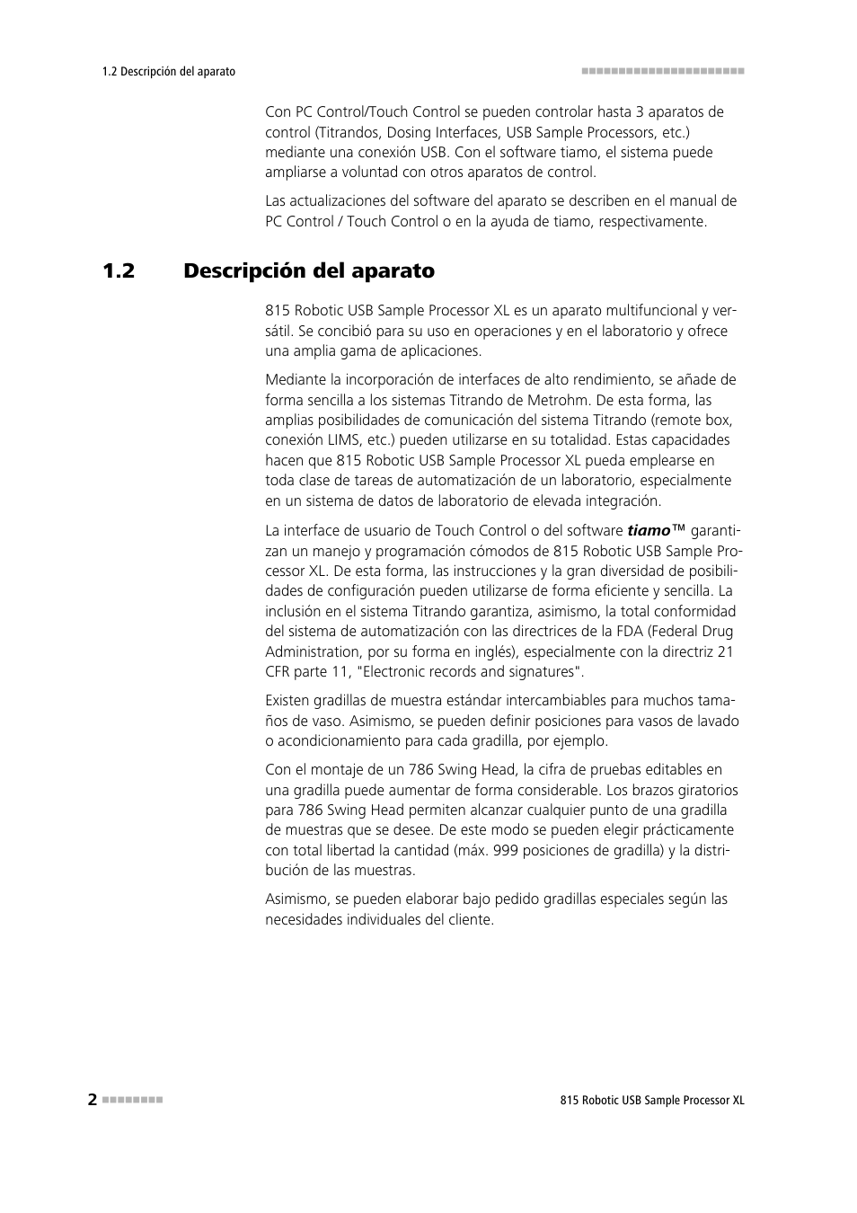 2 descripción del aparato, Descripción del aparato | Metrohm 815 Robotic USB Sample Processor XL User Manual | Page 10 / 114