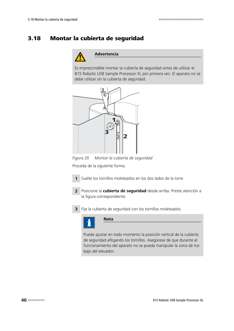 18 montar la cubierta de seguridad, Figura 35, Montar la cubierta de seguridad | Metrohm 815 Robotic USB Sample Processor XL User Manual | Page 54 / 114