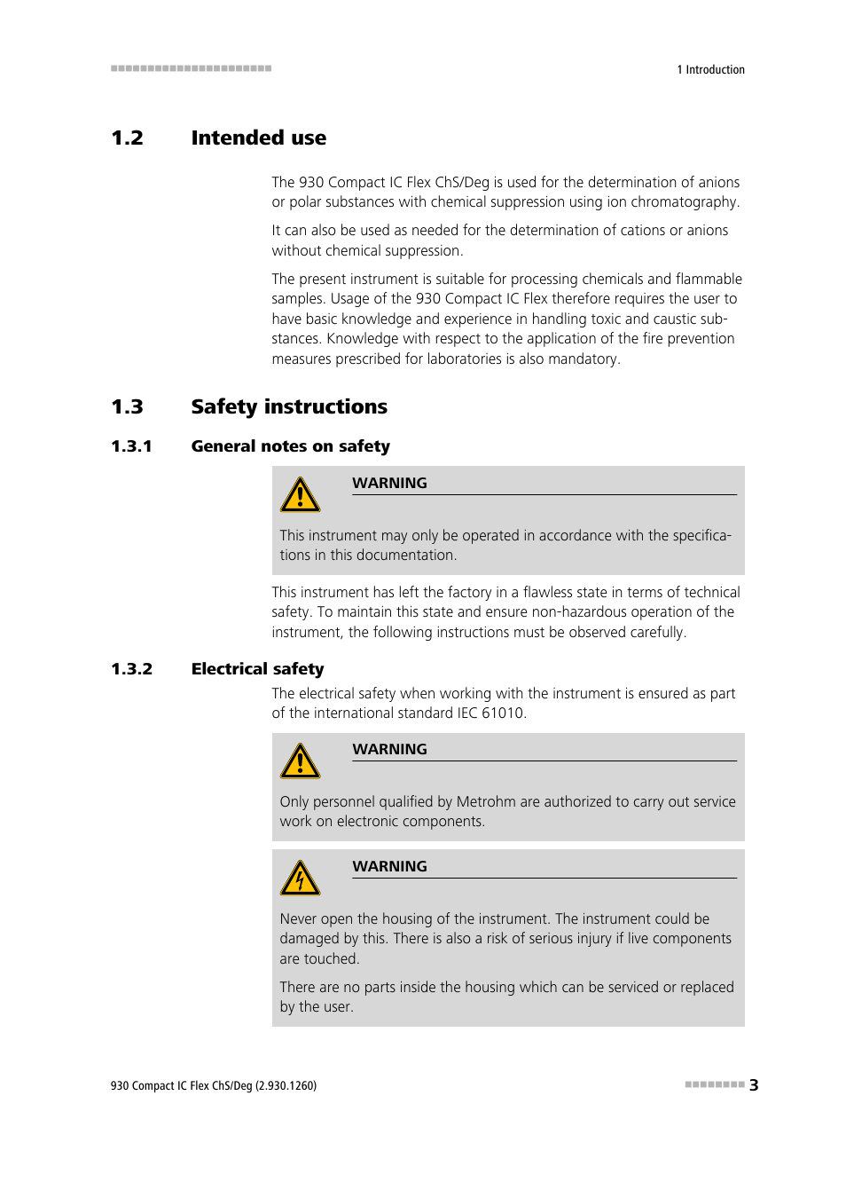 2 intended use, 3 safety instructions, 1 general notes on safety | 2 electrical safety, Intended use, Safety instructions, General notes on safety, Electrical safety | Metrohm 930 Compact IC Flex ChS/Deg User Manual | Page 11 / 107