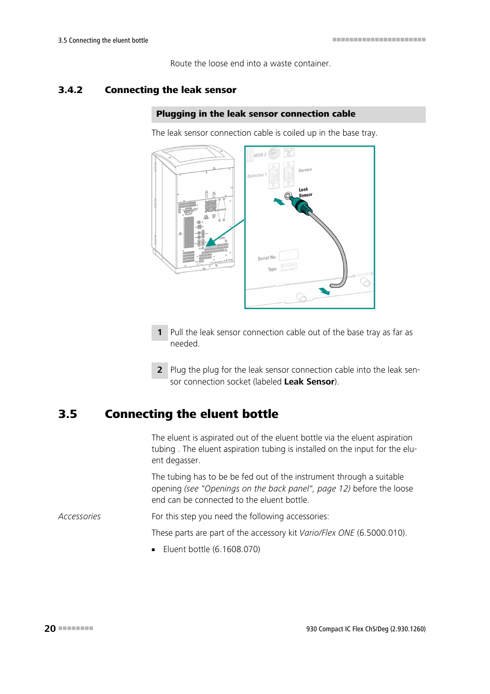 2 connecting the leak sensor, 5 connecting the eluent bottle, Connecting the leak sensor | Connecting the eluent bottle | Metrohm 930 Compact IC Flex ChS/Deg User Manual | Page 28 / 107