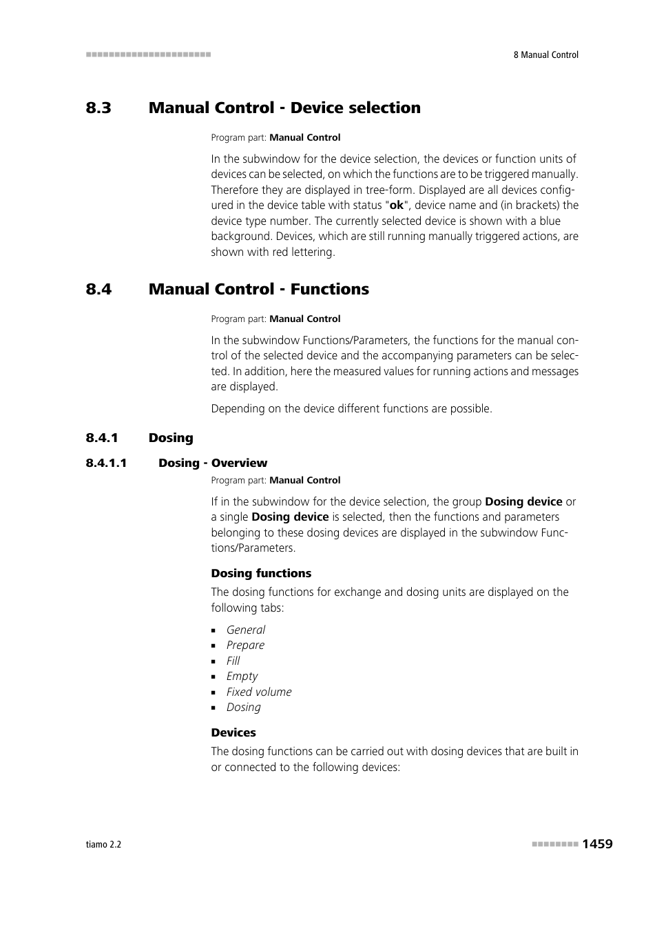 3 manual control - device selection, 4 manual control - functions, 1 dosing | 1 dosing - overview, Manual control - device selection 9, Manual control - functions 9, Dosing 9 | Metrohm tiamo 2.2 Manual User Manual | Page 1473 / 1574