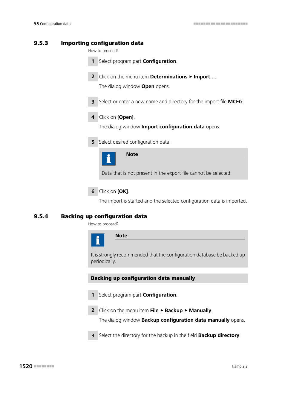 3 importing configuration data, 4 backing up configuration data, Importing configuration data 0 | Backing up configuration data 0 | Metrohm tiamo 2.2 Manual User Manual | Page 1534 / 1574