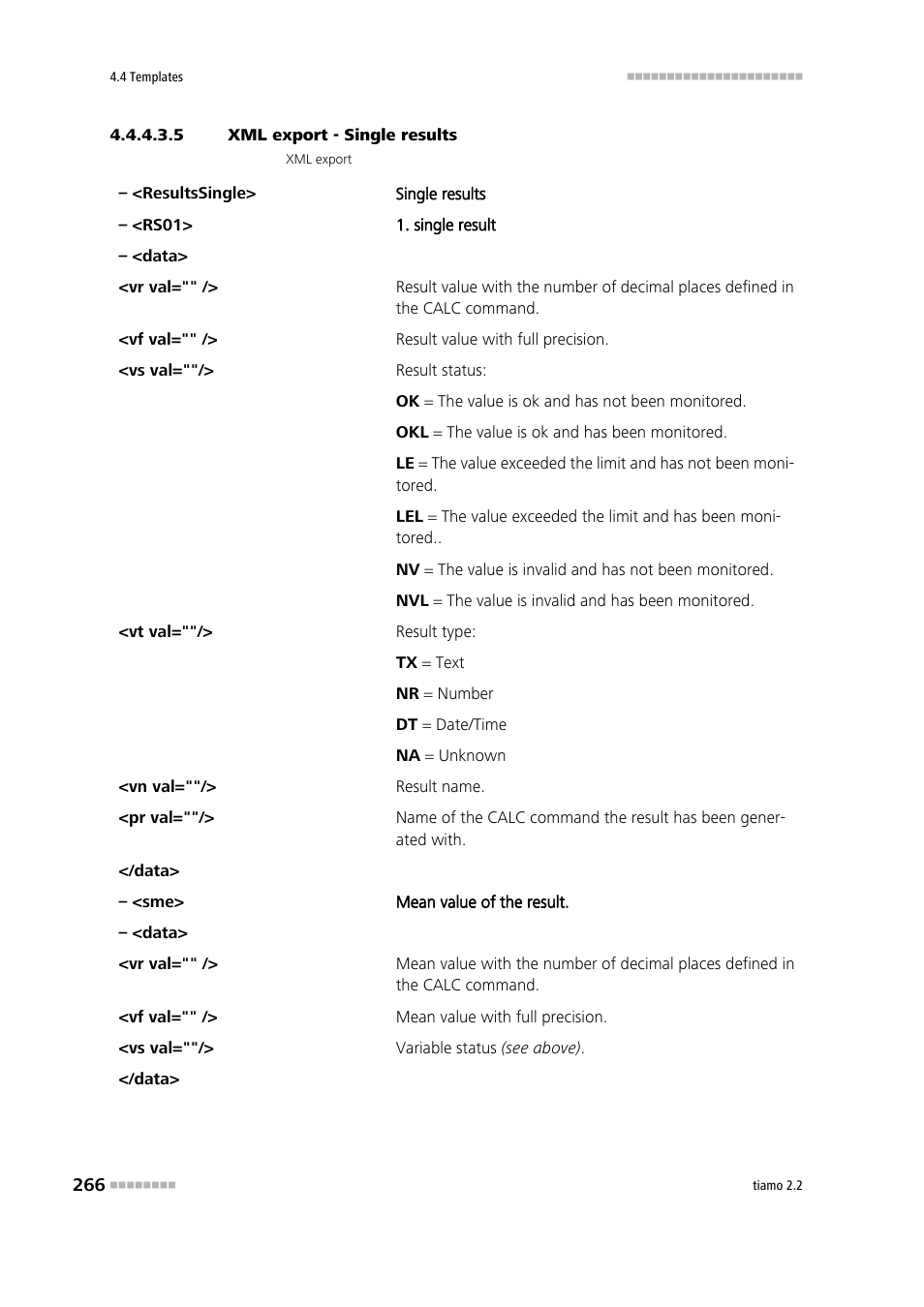 5 xml export - single results | Metrohm tiamo 2.2 Manual User Manual | Page 280 / 1574