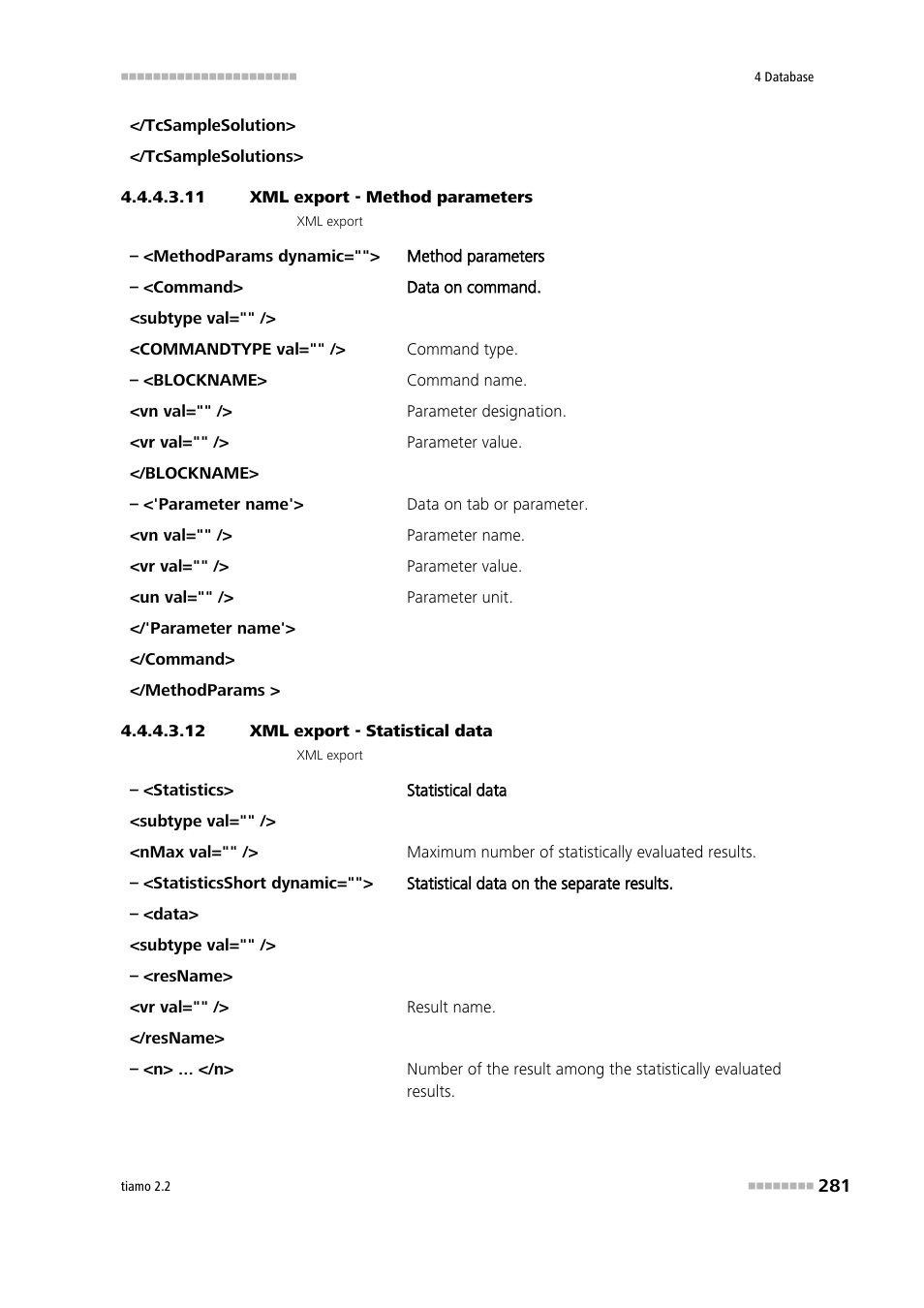 11 xml export - method parameters, 12 xml export - statistical data | Metrohm tiamo 2.2 Manual User Manual | Page 295 / 1574