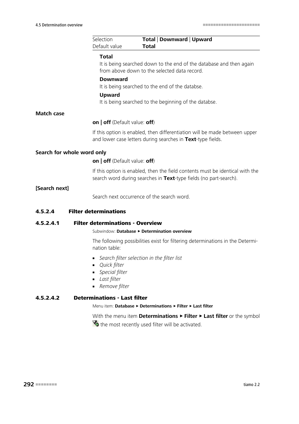 4 filter determinations, 1 filter determinations - overview, 2 determinations - last filter | Filter determinations | Metrohm tiamo 2.2 Manual User Manual | Page 306 / 1574