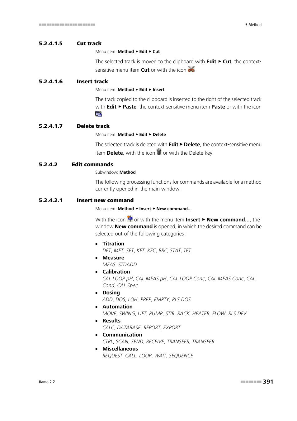 5 cut track, 6 insert track, 7 delete track | 2 edit commands, 1 insert new command | Metrohm tiamo 2.2 Manual User Manual | Page 405 / 1574