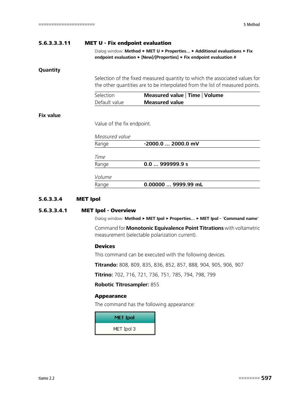 11 met u - fix endpoint evaluation, 4 met ipol, 1 met ipol - overview | Met ipol | Metrohm tiamo 2.2 Manual User Manual | Page 611 / 1574