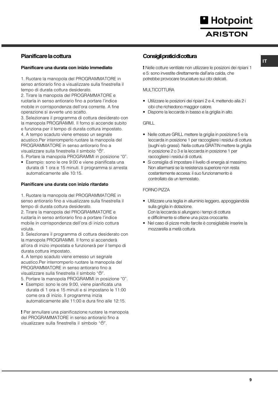 Pianificare la cottura, Consigli pratici di cottura | Hotpoint Ariston CX 65 SP4 R/HA User Manual | Page 9 / 52