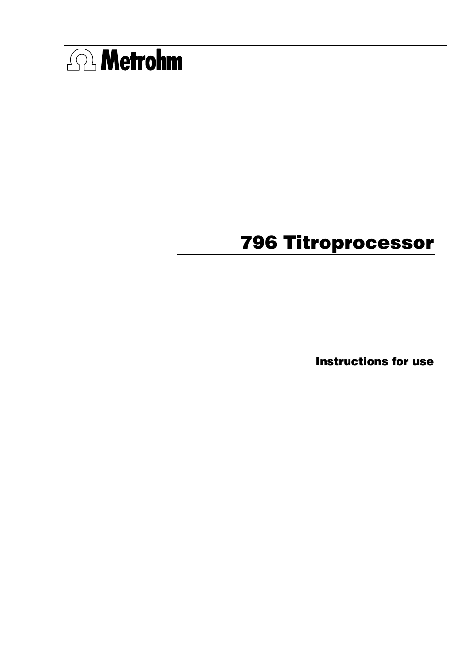 Metrohm 796 Titroprocessor User Manual | 312 pages