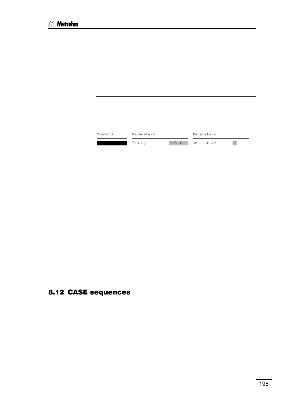 12 case sequences | Metrohm 796 Titroprocessor User Manual | Page 201 / 312