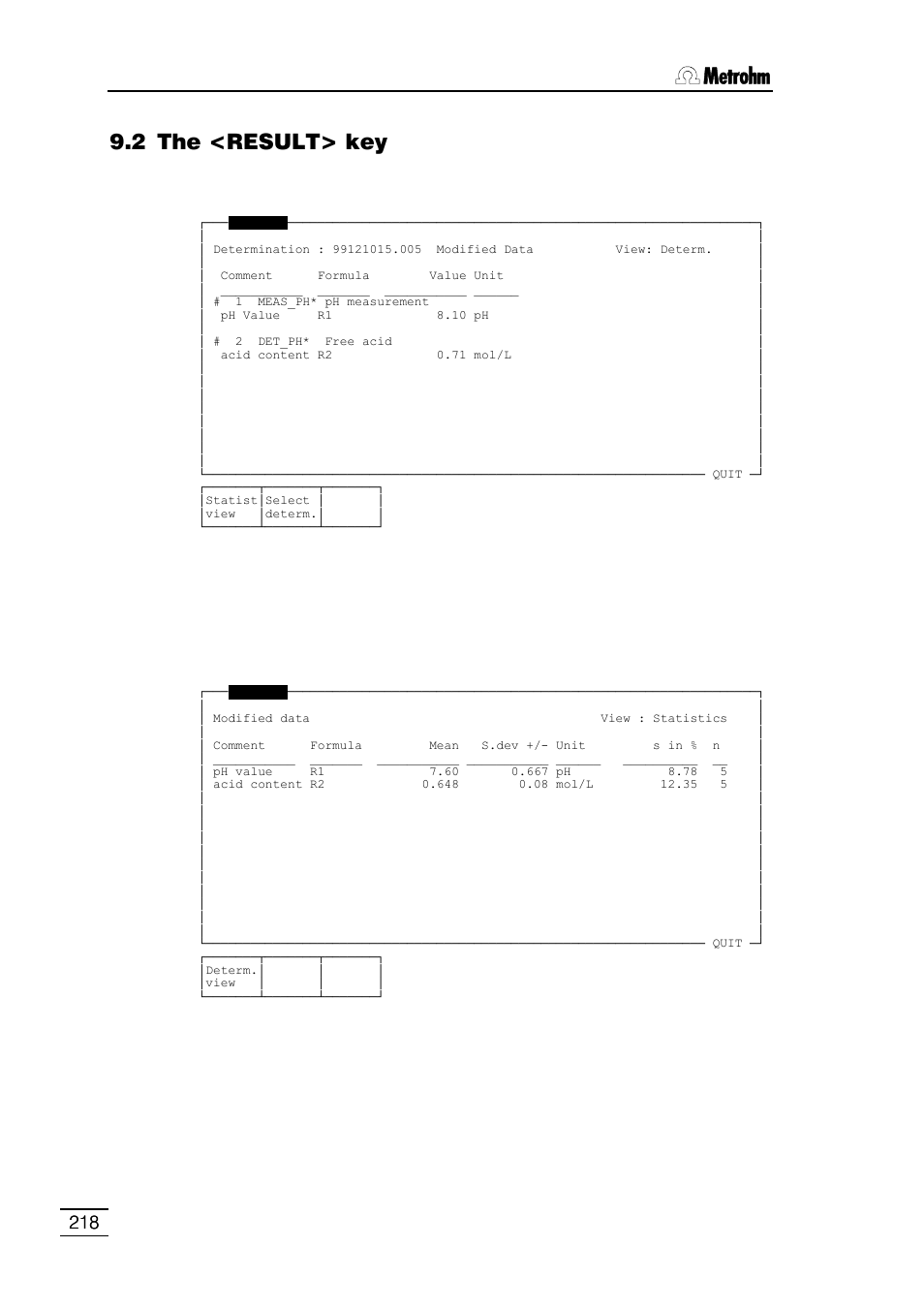 2 the <result> key | Metrohm 796 Titroprocessor User Manual | Page 224 / 312