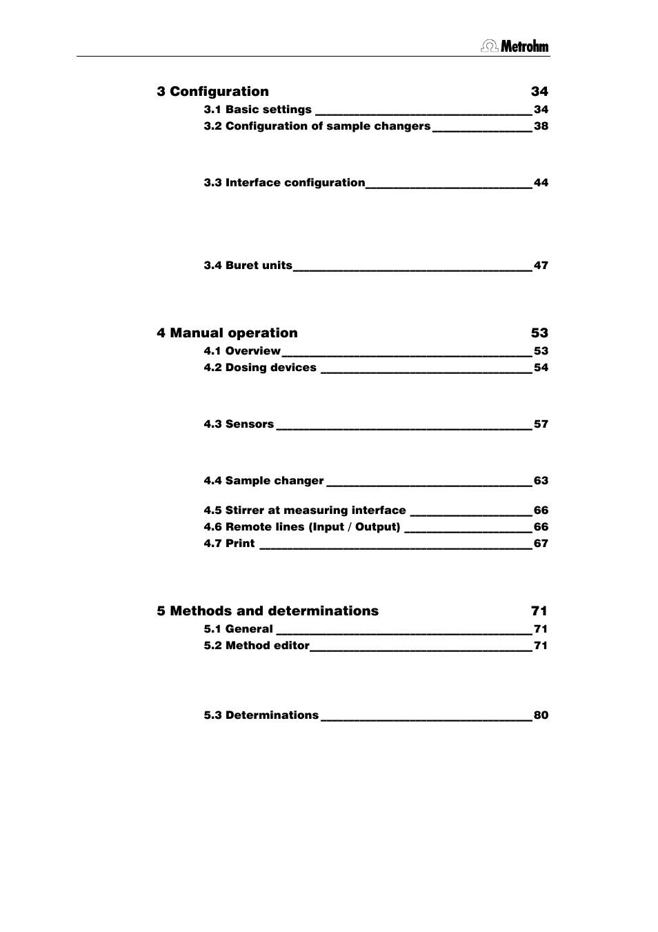 3 configuration 34, 4 manual operation 53, 5 methods and determinations 71 | Metrohm 796 Titroprocessor User Manual | Page 3 / 312