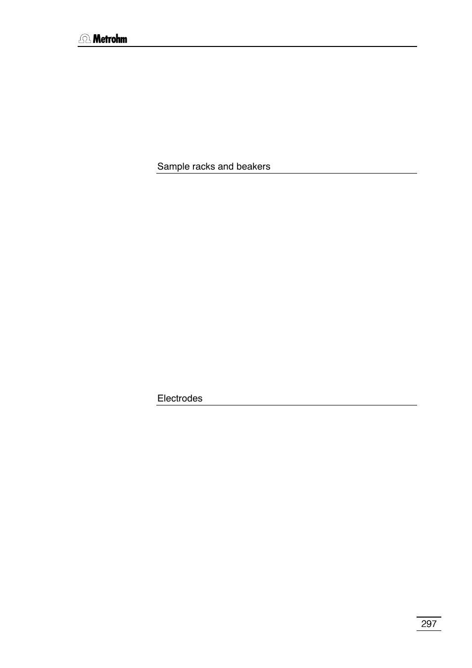 Sample racks and beakers, Electrodes | Metrohm 796 Titroprocessor User Manual | Page 303 / 312