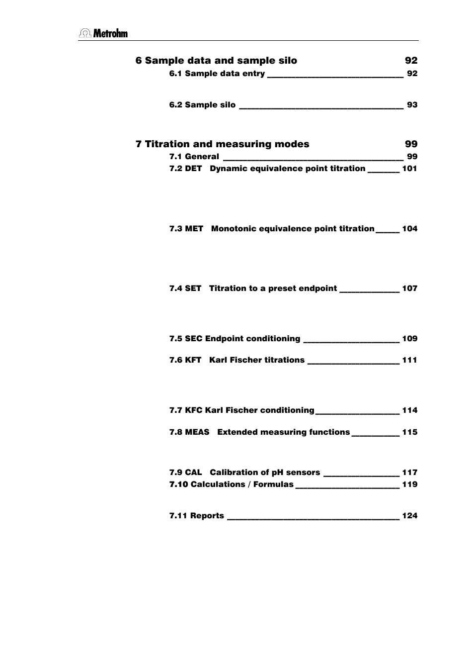 6 sample data and sample silo 92, 7 titration and measuring modes 99 | Metrohm 796 Titroprocessor User Manual | Page 4 / 312