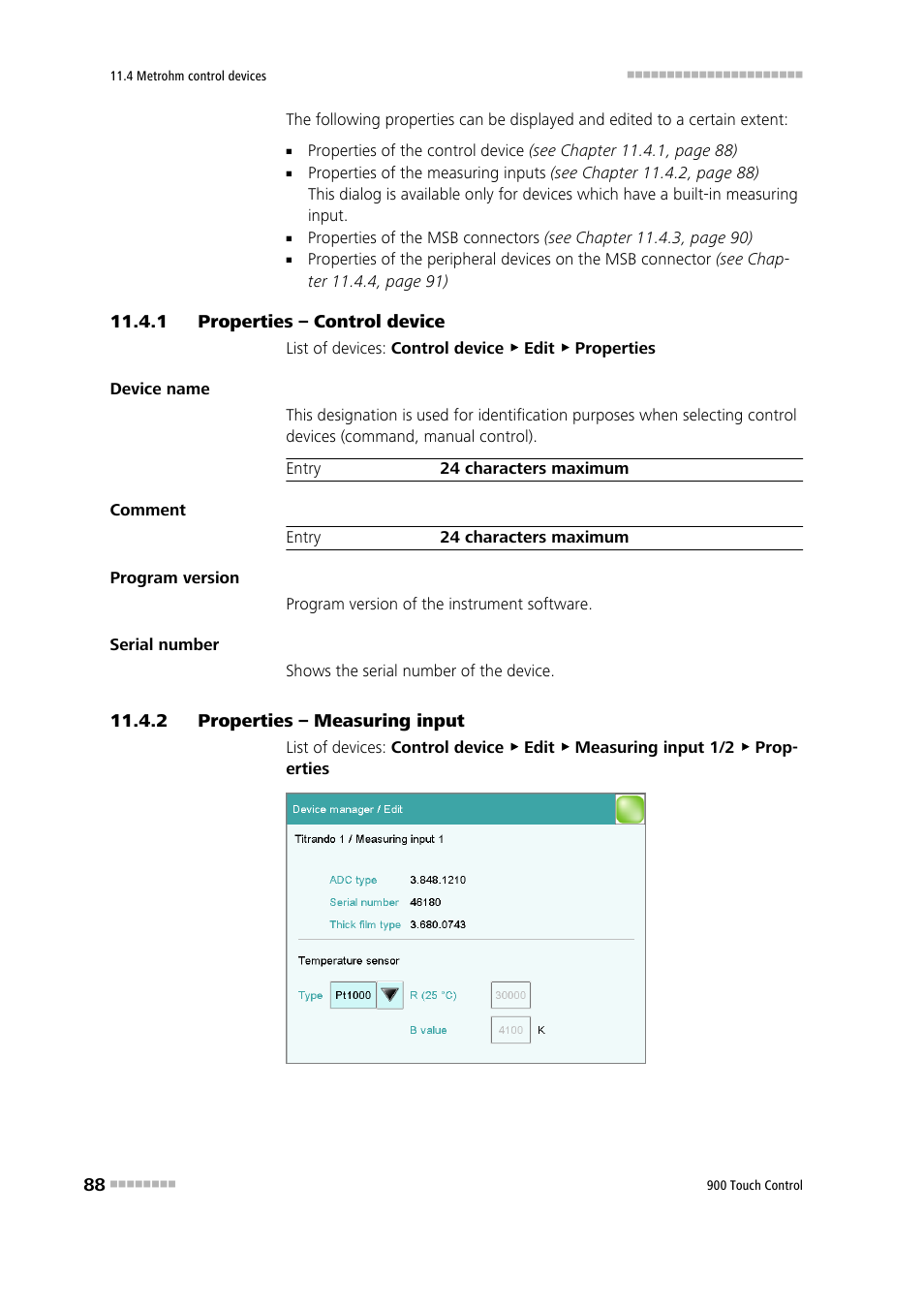 1 properties – control device, 2 properties – measuring input, Properties – control device | Properties – measuring input | Metrohm 900 Touch Control Manual User Manual | Page 104 / 541