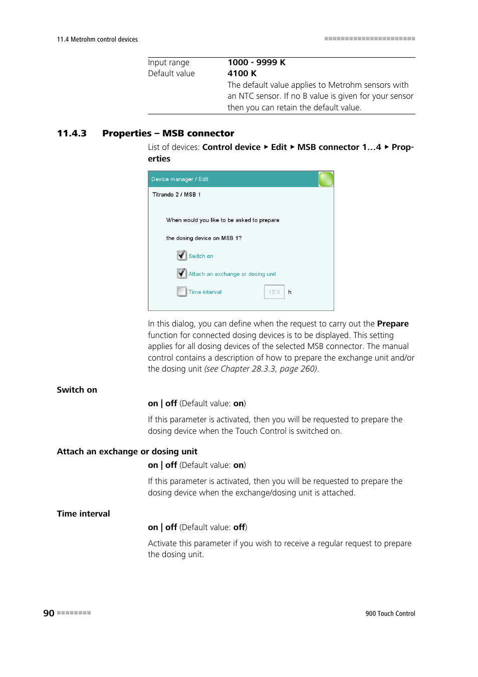 3 properties – msb connector, Properties – msb connector | Metrohm 900 Touch Control Manual User Manual | Page 106 / 541