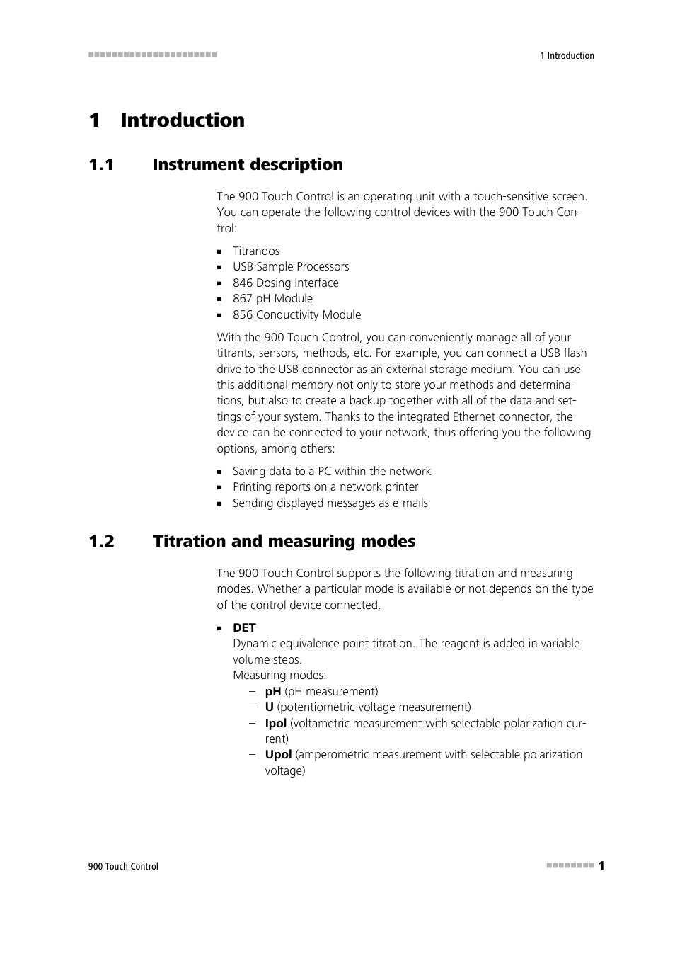 1 introduction, 1 instrument description, 2 titration and measuring modes | Instrument description, Titration and measuring modes | Metrohm 900 Touch Control Manual User Manual | Page 17 / 541