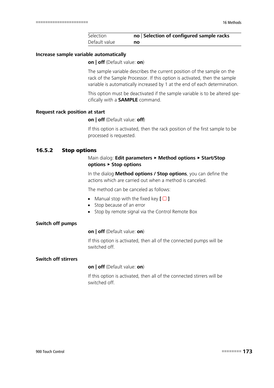 2 stop options, Stop options | Metrohm 900 Touch Control Manual User Manual | Page 189 / 541